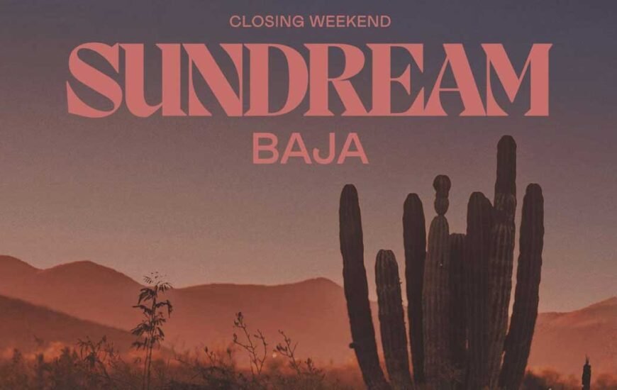 Sundream Baja Mexico 2023 news