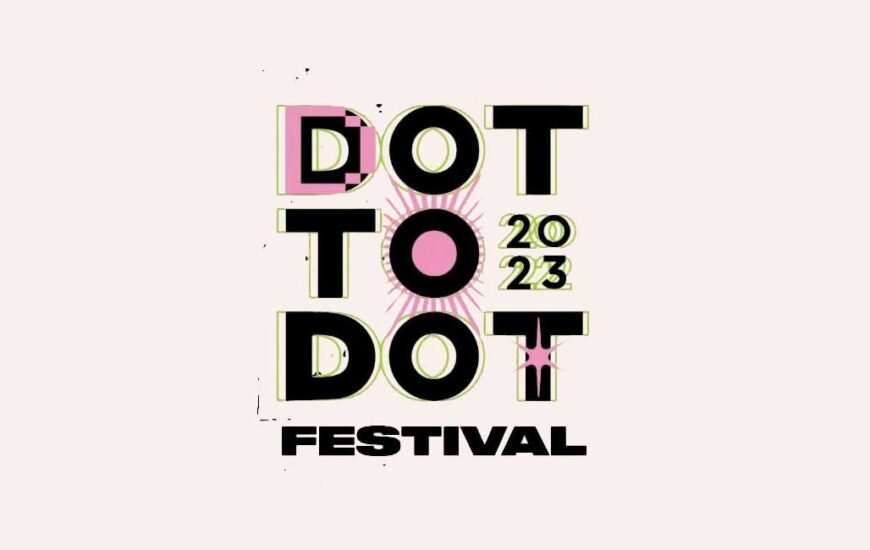 Dot to Dot Festival UK 2023 news