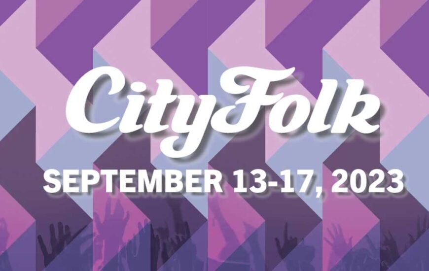 CityFolk Festival Canada 2023 news