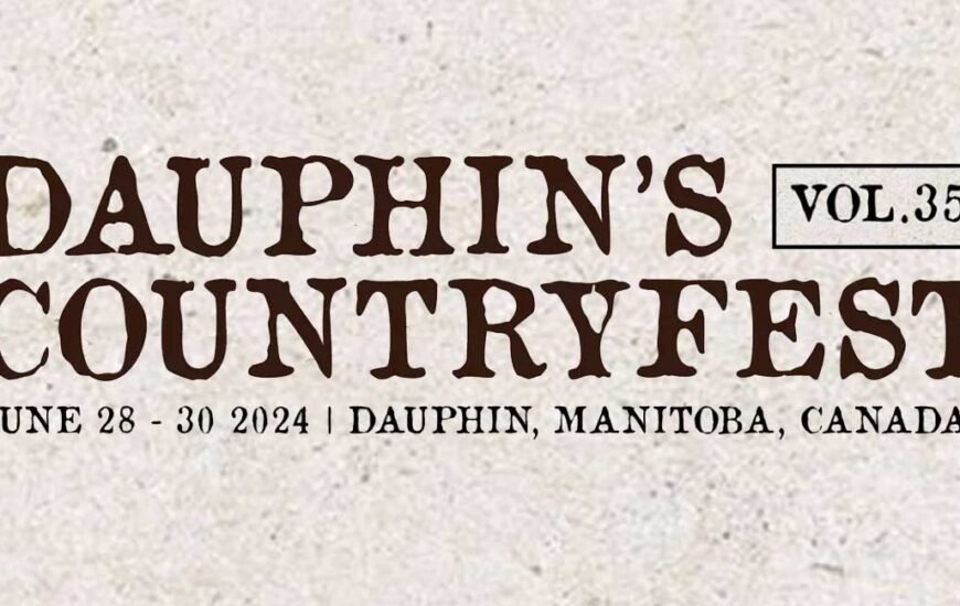 Dauphins Countryfest Canada 2024