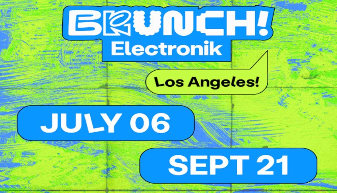 USA Brunch Electonik 2024 Los Angeles announce