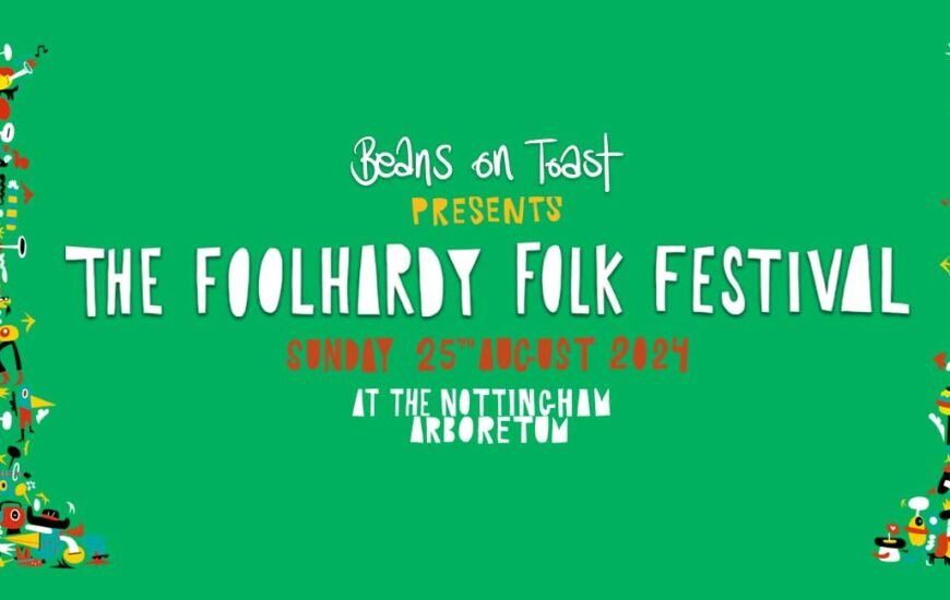 UK Foolhardy Folk Festival 2024