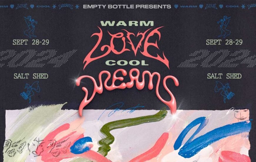 USA Warm Love Cool Dreams Chicago 2024