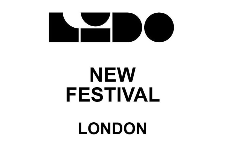 UK New Festival Coming to London in 2025 called Lido