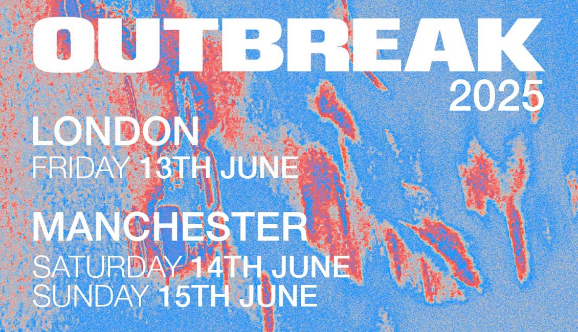 UK Outbreak Festival 2025