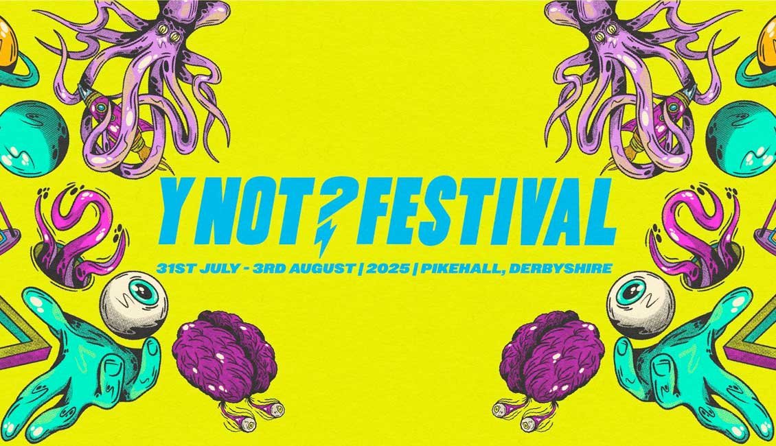 UK Y Not Festival 2025