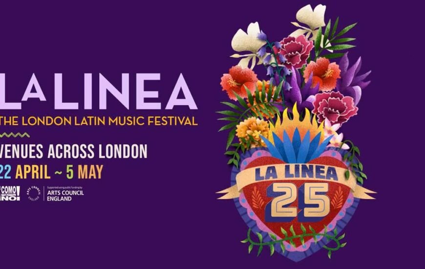 UK La Linea Latin Festival London 2025