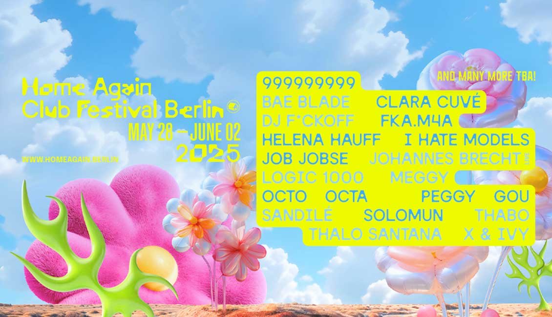 Home Again Club Festival Berlin 2025
