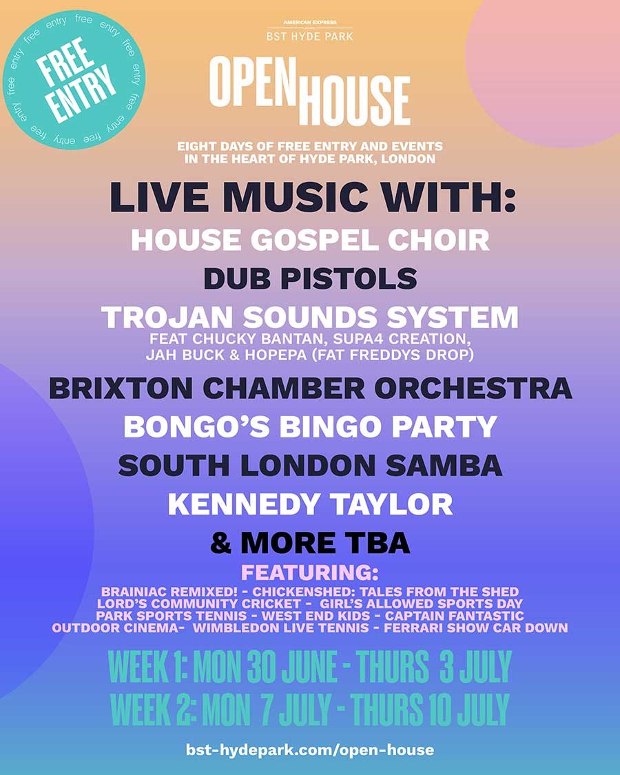 UK BST Hyde Park London 2025 Open House poster