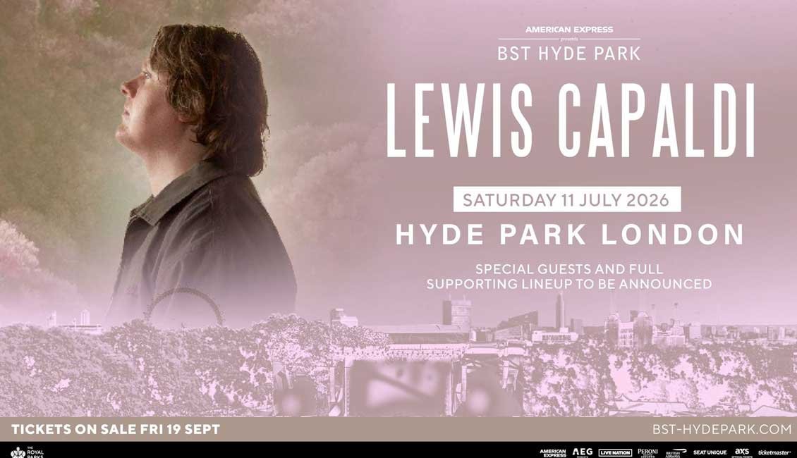 BST Hyde Park 2026 Lewis Capaldi headliner
