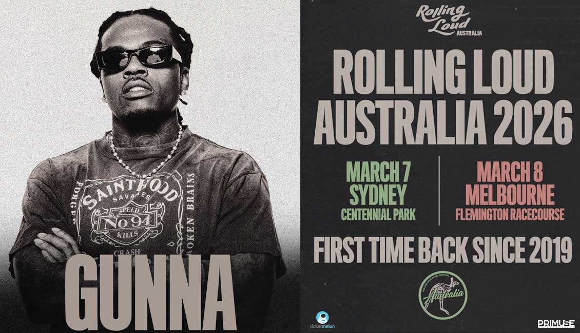 Australia Gunna headlines Rolling Loud Sydney Melbourne 2026