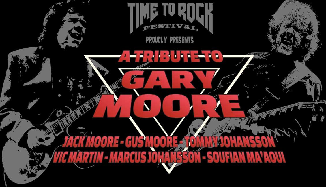 Time To Rock Festival Sweden Gary Moore Tribute 2026