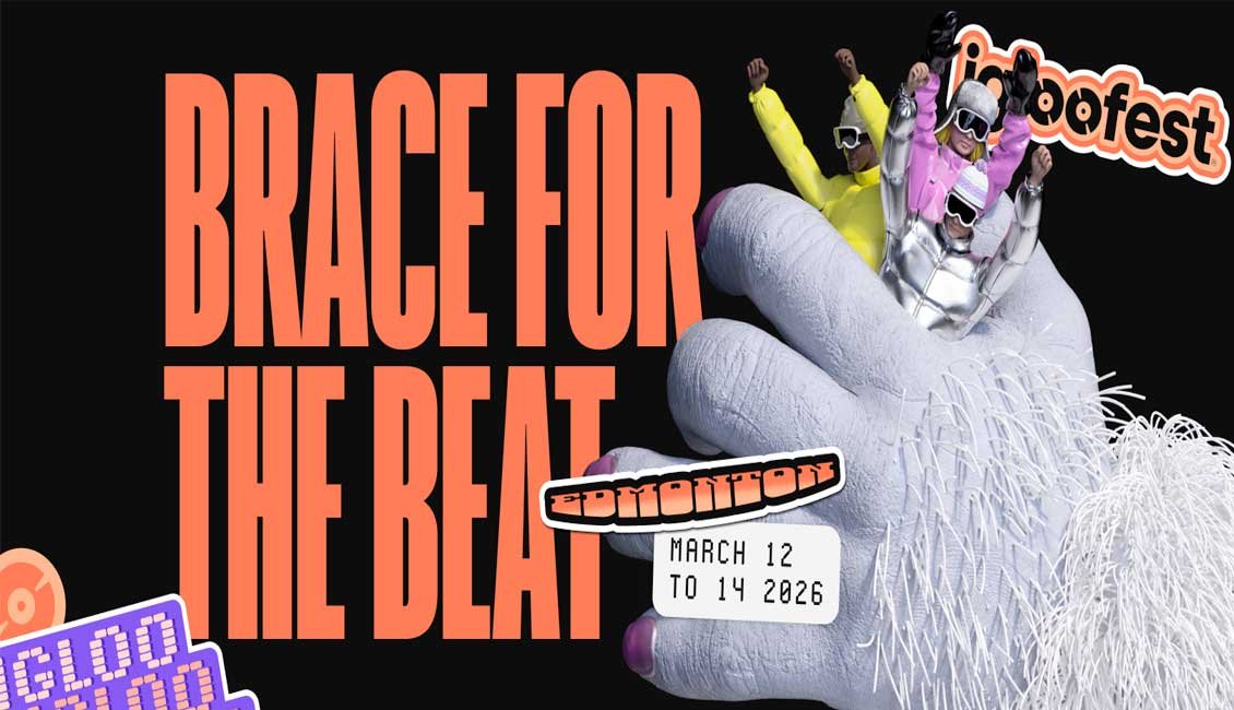 Canada Igloofest Edmonton 2026