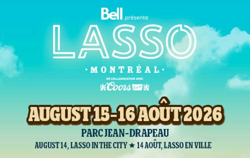 Canada Lasso Montreal 2026