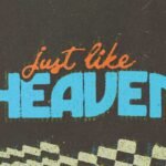 USA Just Like Heaven 2026