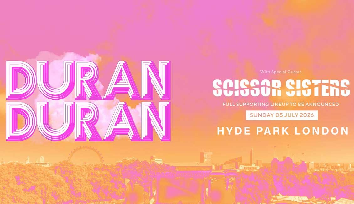 UK Duran Duran headline BST Hyde Park 2026