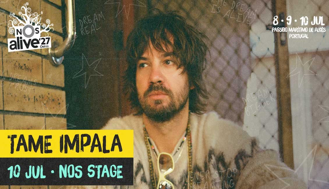 Tame Impala headlines NOS Alive 2027 in Portugal