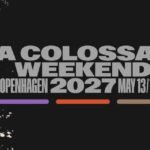 A Colossal Weekend Denmark 2027