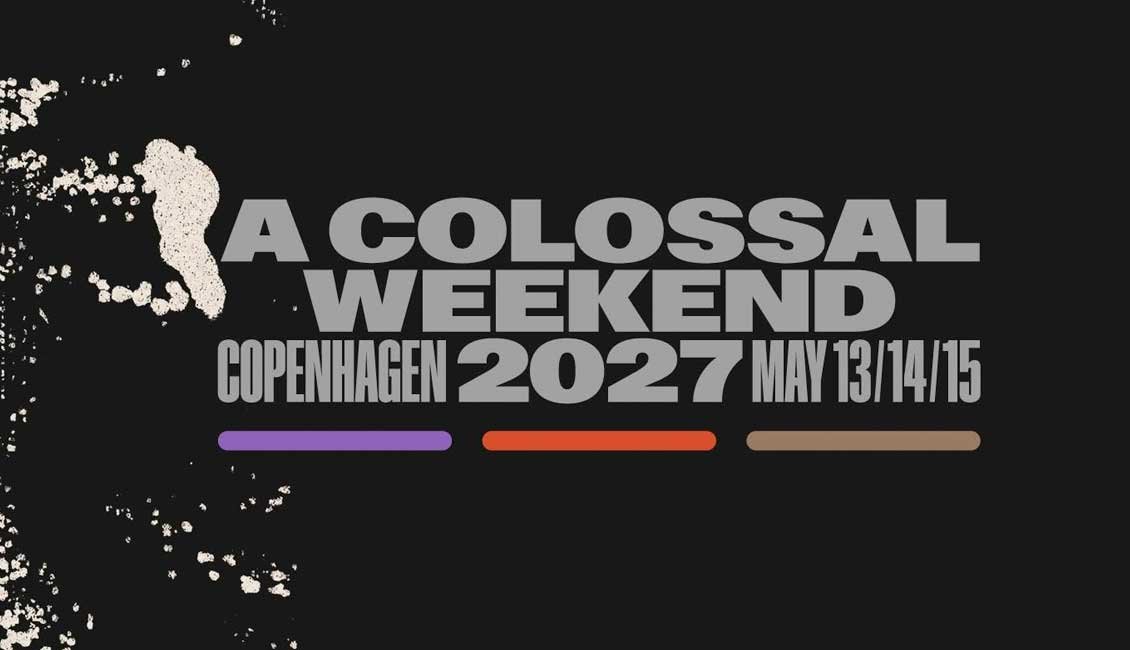 A Colossal Weekend Denmark 2027
