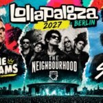 Lollapalooze Berlin first acts 2027 news