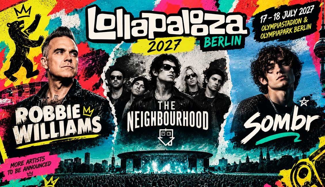 Lollapalooze Berlin first acts 2027 news