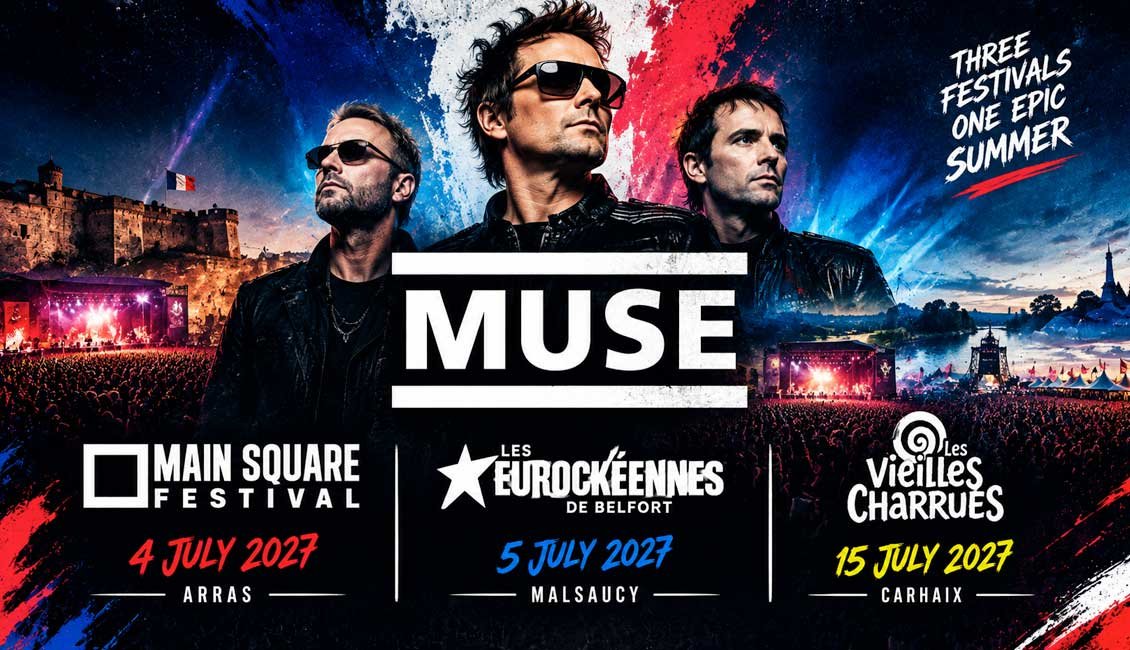 Muse headline 3 French Festivals in 2027
