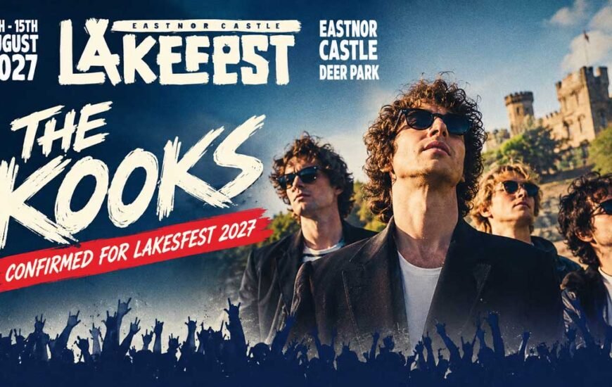 The Kooks healdine Lakesfest UK 2027